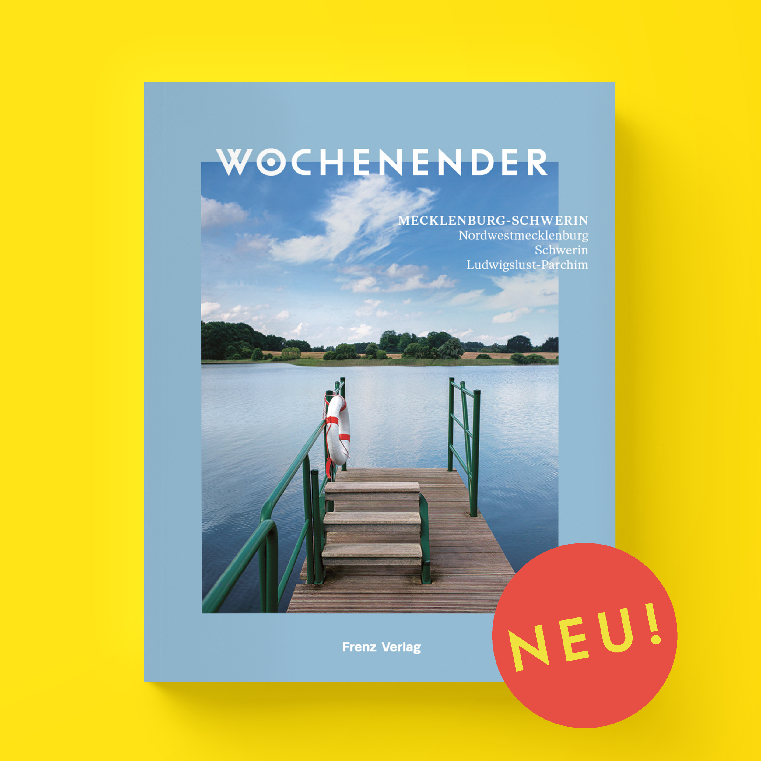 Wochenender | Mecklenburg- Schwerin